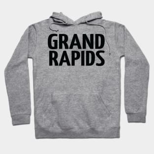 Grand Rapids Michigan Raised Me Hoodie